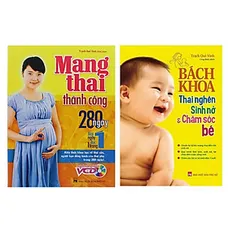 Combo Sách Bà Bầu Nên Đọc:  Bách Khoa Thai Nghén - Sinh Nở Và Chăm Sóc Em Bé + Mang Thai Thành Công 