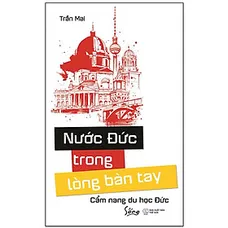Nước Đức Trong Lòng Bàn Tay (Tái Bản 2019)
